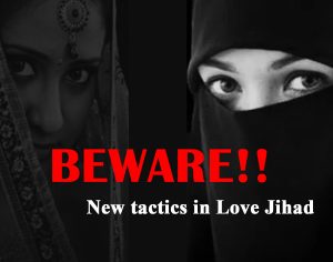 Beware about the New tactics in Love Jihad